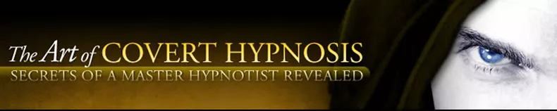 The Art Of Covert Hypnosis